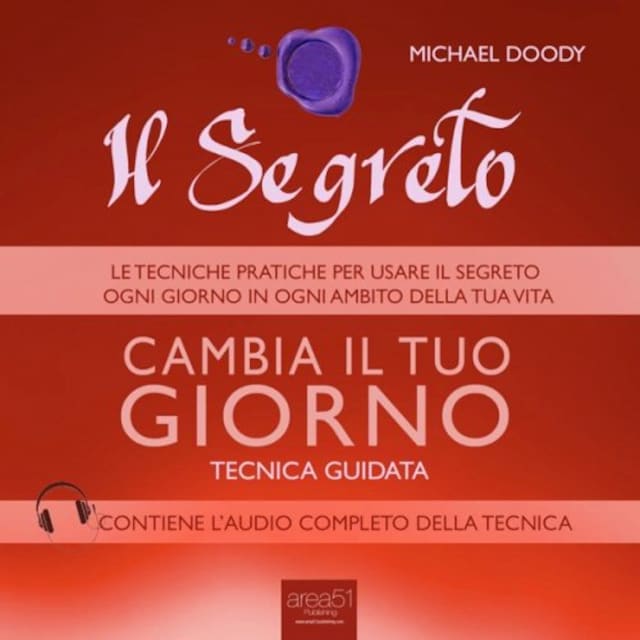 Book cover for Il Segreto. Cambia il tuo giorno