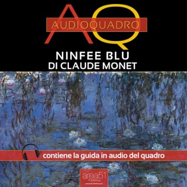 Boekomslag van Ninfee Blu di Claude Monet. Audioquadro