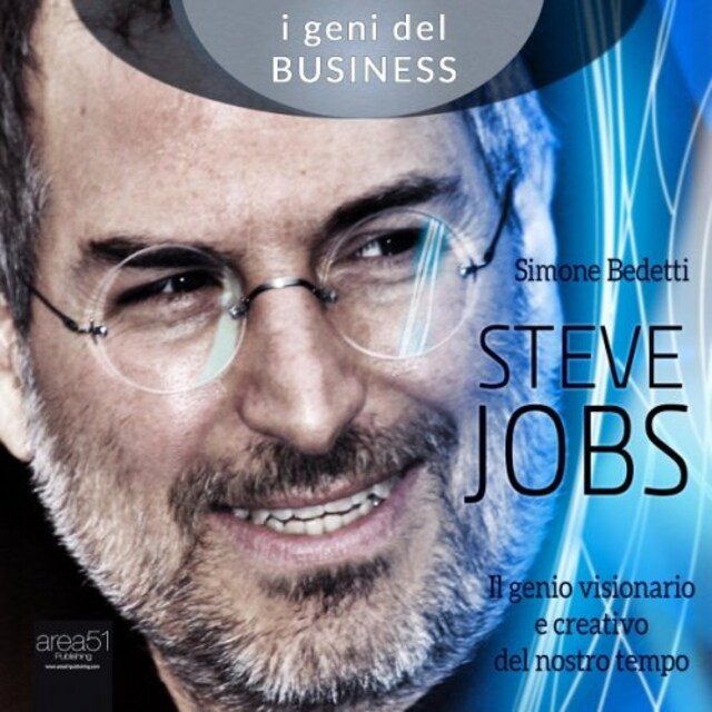 Book cover for Steve Jobs. Il genio visionario e creativo del nostro tempo