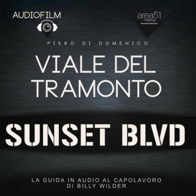 Couverture de livre pour Audiofilm. Viale del tramonto