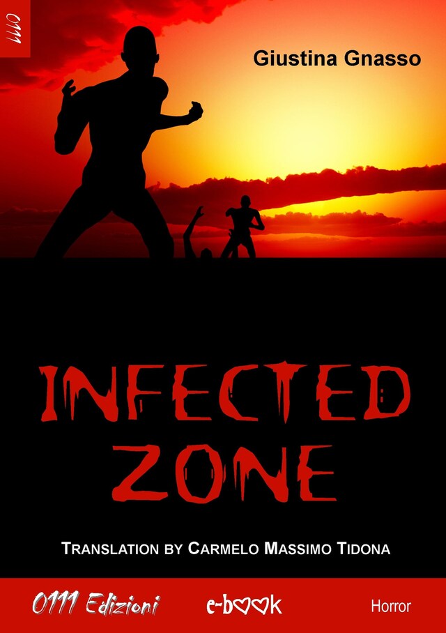 Book cover for Infected zone