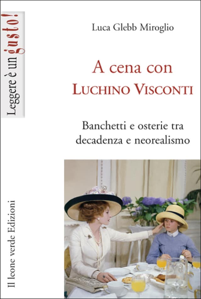 Copertina del libro per A cena con Luchino Visconti