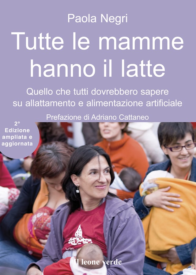 Book cover for Tutte le mamme hanno il latte 2° edizione