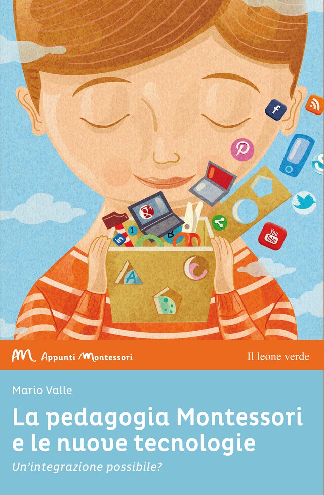 Couverture de livre pour La pedagogia Montessori e le nuove tecnologie