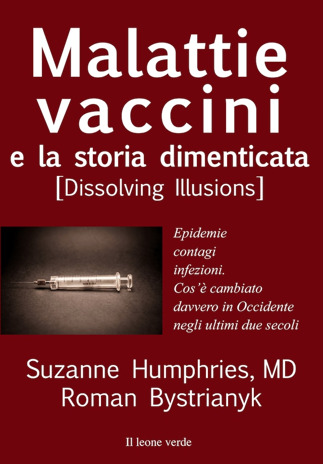 Portada de libro para Malattie, vaccini e la storia dimenticata