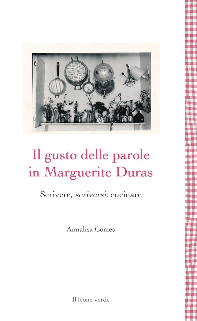 Couverture de livre pour Il gusto delle parole in Marguerite Duras