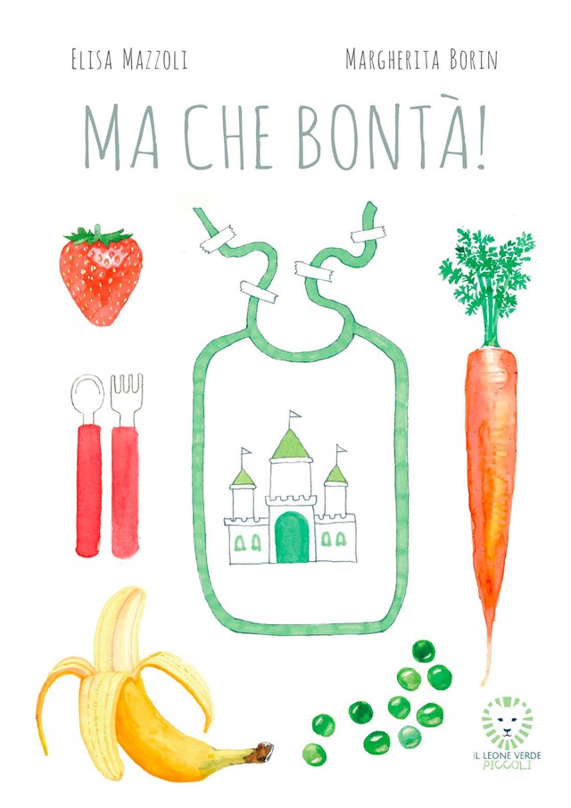 Ma che bontà! Bokomslag for Ma che bontà!