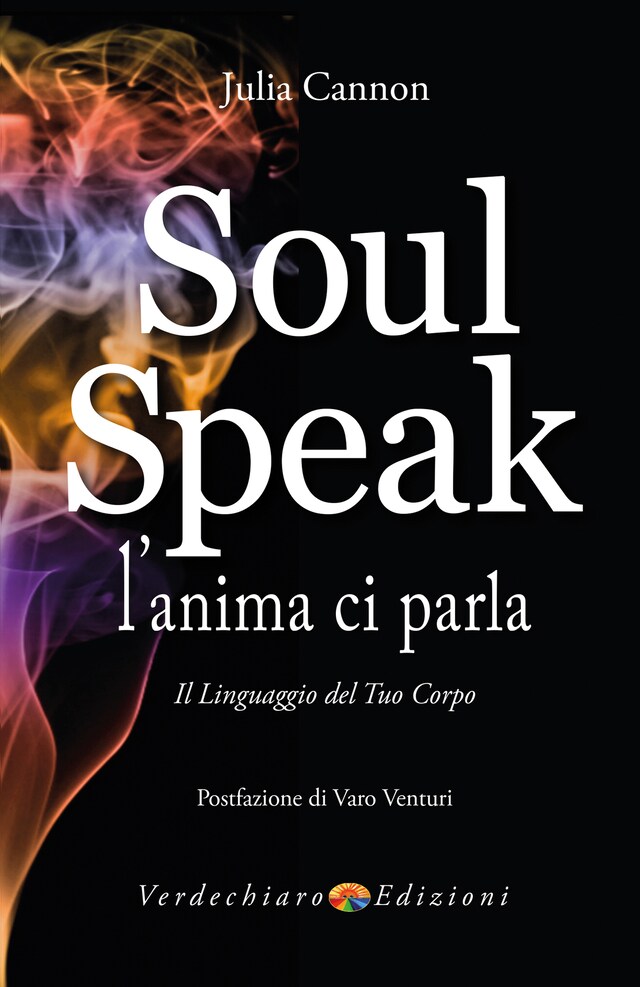 Soul Speak - L'anima ci Parla