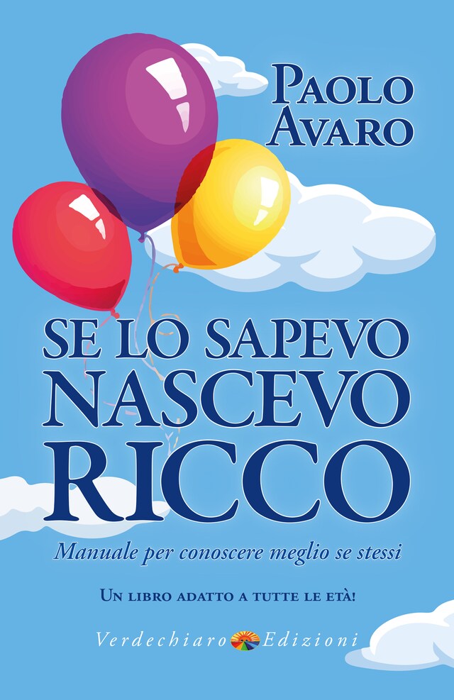 Book cover for Se lo sapevo nascevo ricco