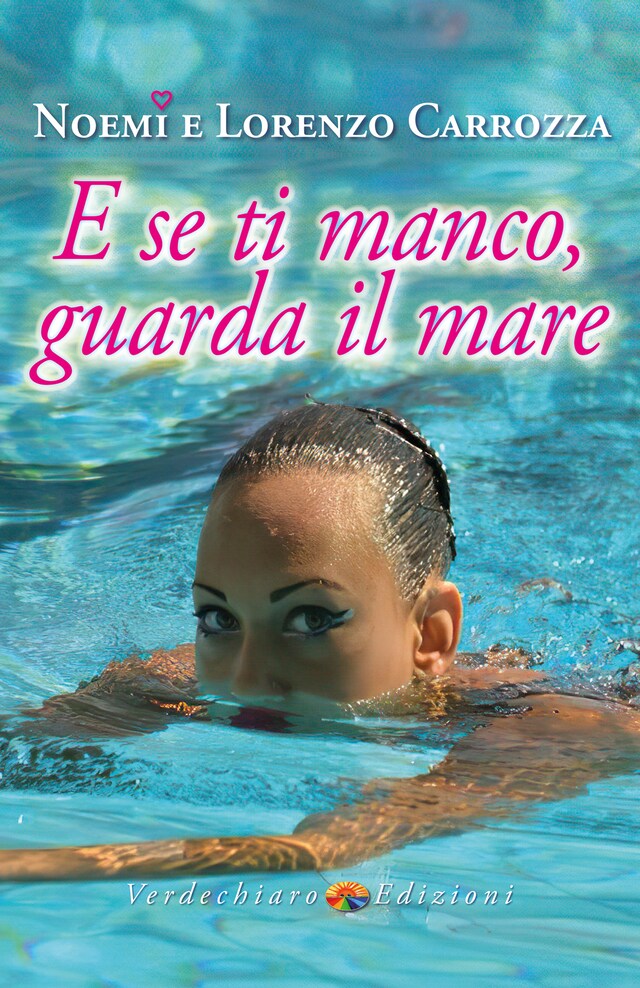 Copertina del libro per E se ti manco, guarda il mare