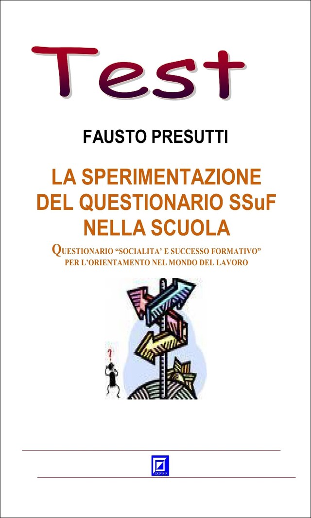 Book cover for La sperimentazione del Questionario SSuF nella scuola