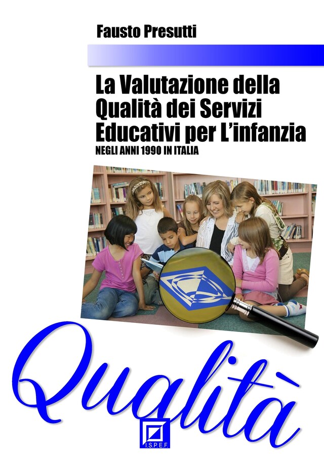 Buchcover für La Valutazione della Qualità dei Servizi Educativi per l'Infanzia