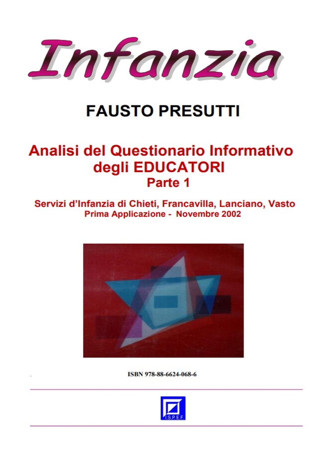 Copertina del libro per Analisi del Questionario Informativo degli EDUCATORI Parte 1