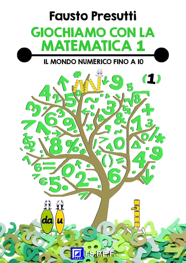 Copertina del libro per Giochiamo con la Matematica 1