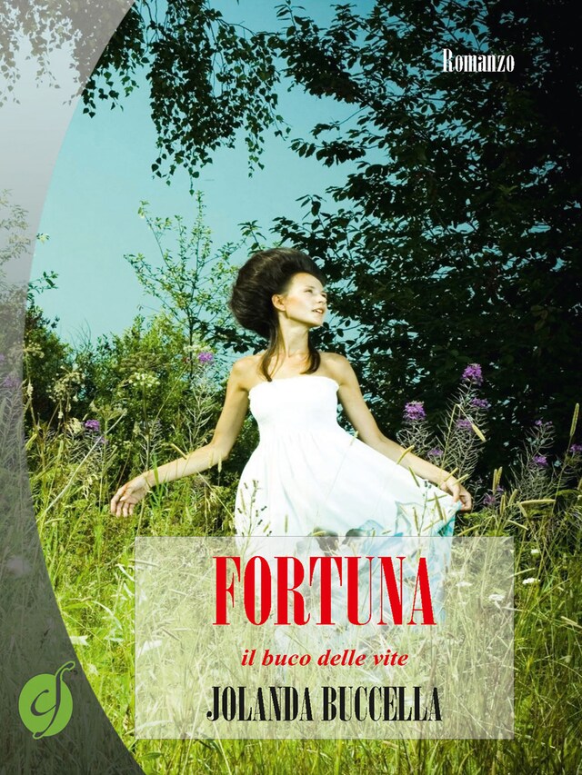 Couverture de livre pour Fortuna, il buco delle vite