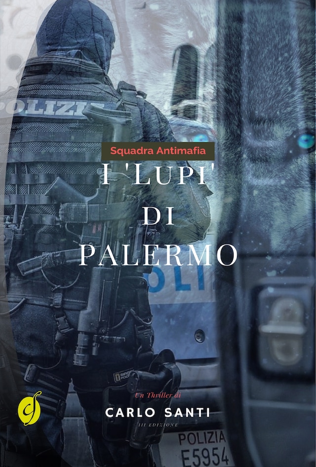 Book cover for Squadra Antimafia - I Lupi di Palermo