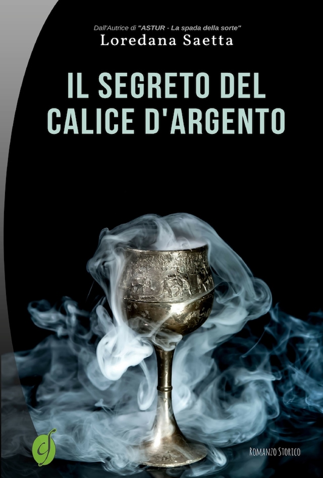 Couverture de livre pour Il segreto del calice d'argento