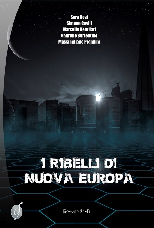 Couverture de livre pour I ribelli di Nuova Europa