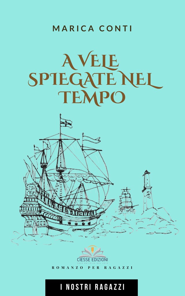 Book cover for A vele spiegate nel tempo