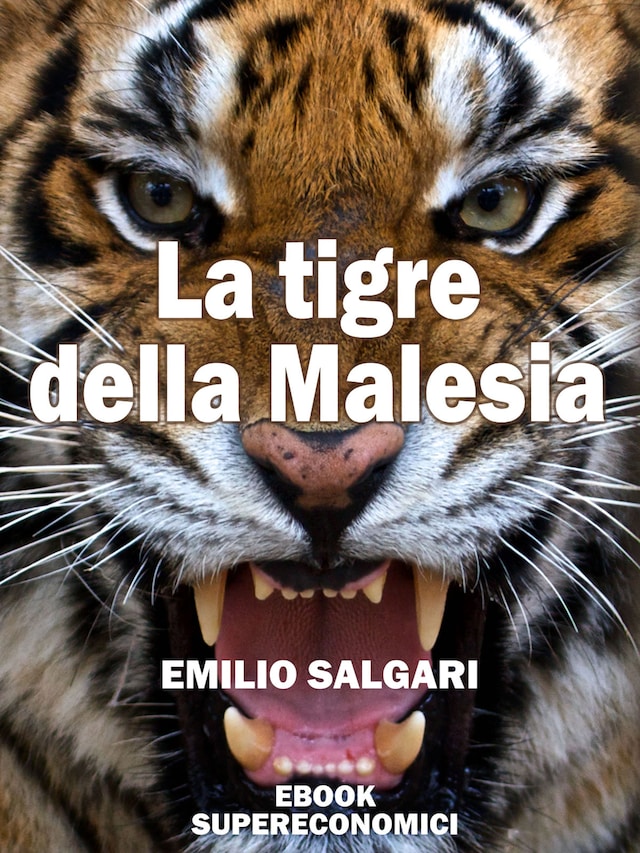 Book cover for La tigre della Malesia