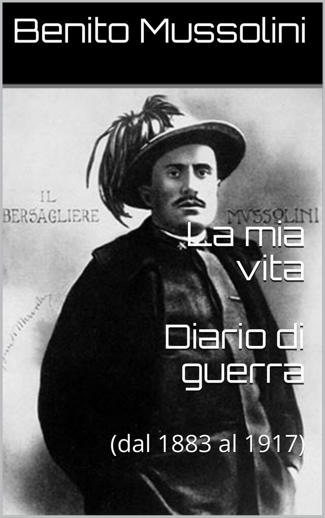 Book cover for La mia vita - Diario di guerra