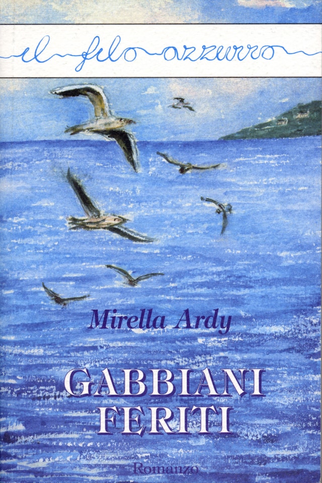 Copertina del libro per Gabbiani feriti