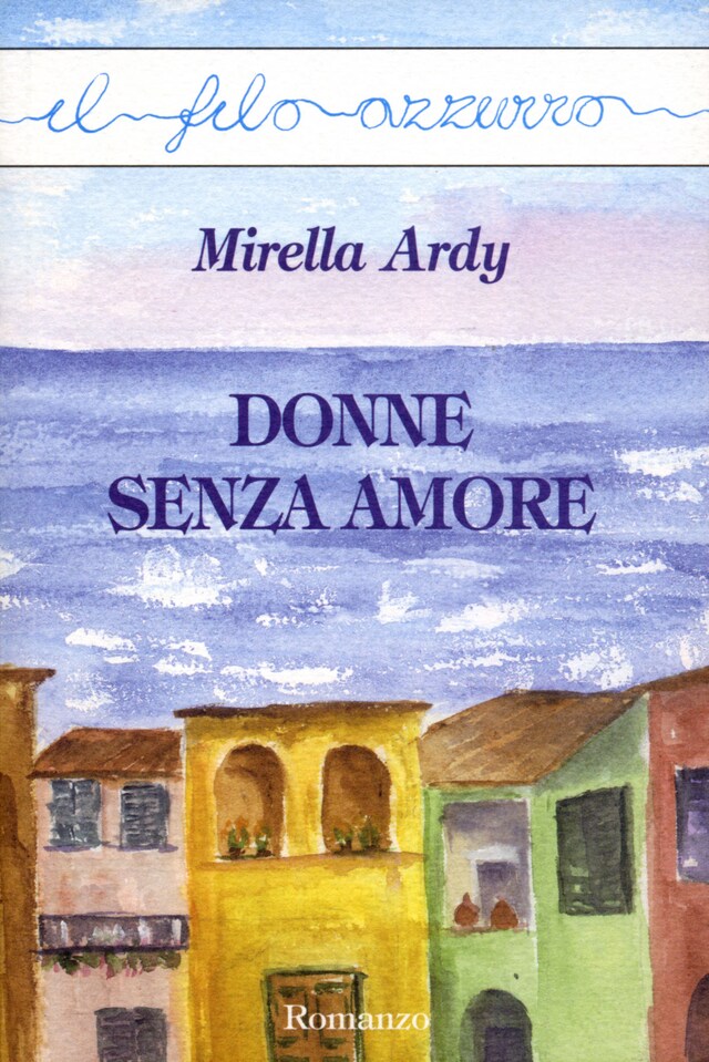 Copertina del libro per Donne senza amore