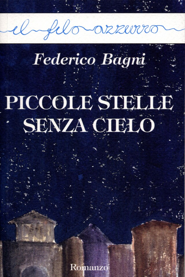 Kirjankansi teokselle Piccole stelle senza cielo