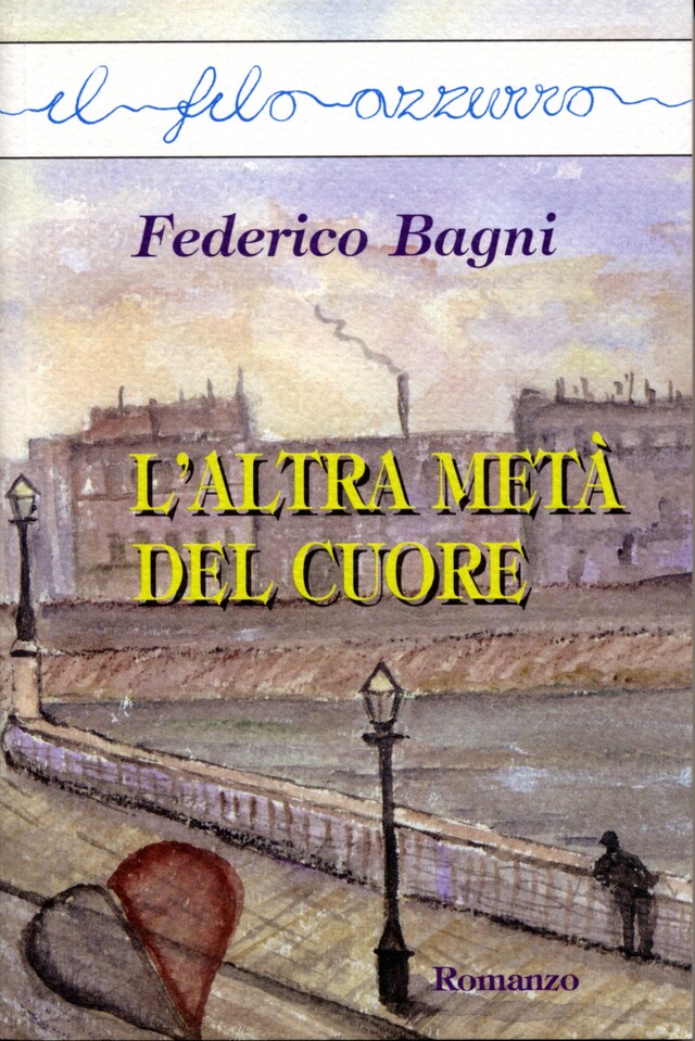 Couverture de livre pour L'altra metà del cuore