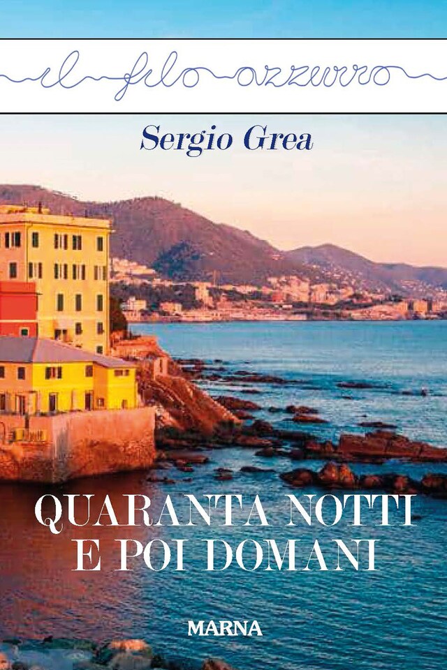 Book cover for Quaranta notti e poi domani