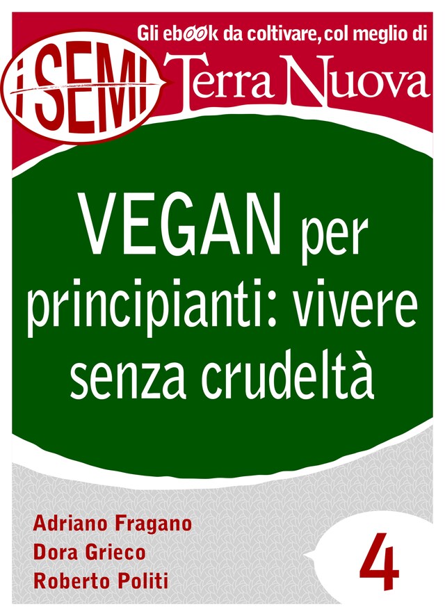 Book cover for Vegan per principianti: vivere senza crudeltà