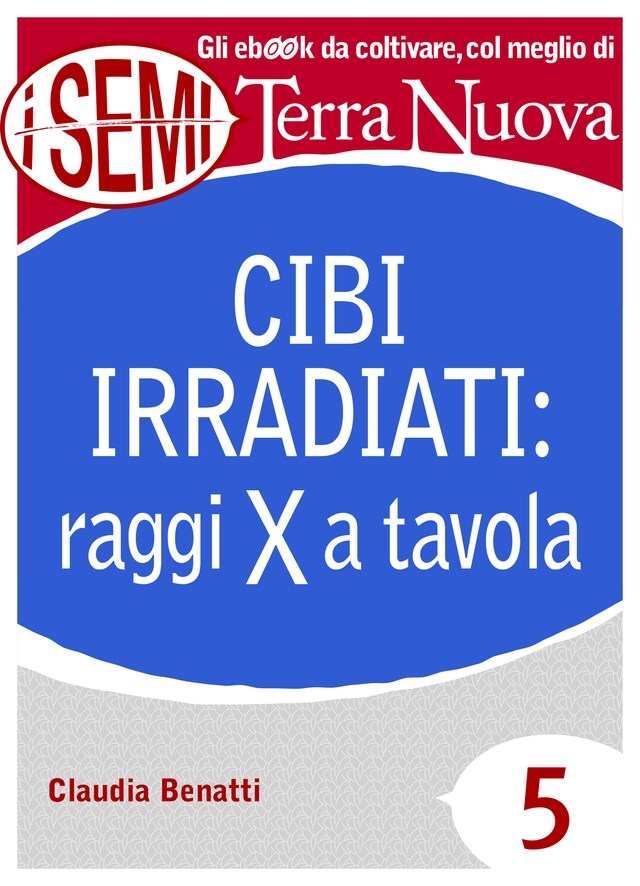 Book cover for Cibi irradiati: raggi X a tavola