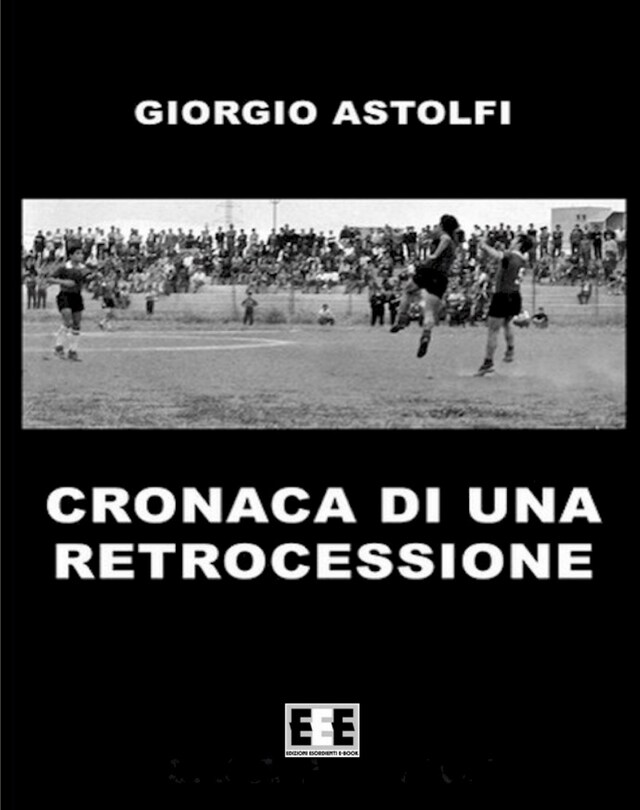 Book cover for Cronaca di una retrocessione