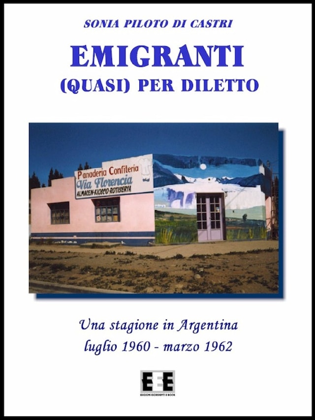 Book cover for Emigranti (quasi) per diletto