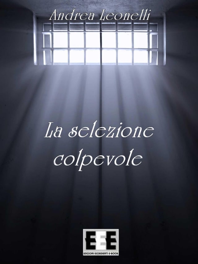 Book cover for La selezione colpevole