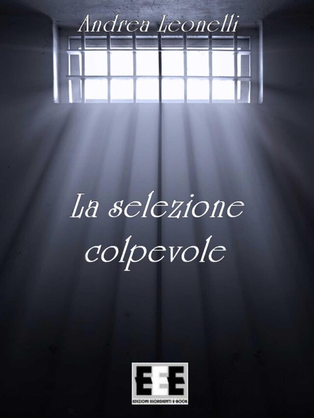 Copertina del libro per La selezione colpevole