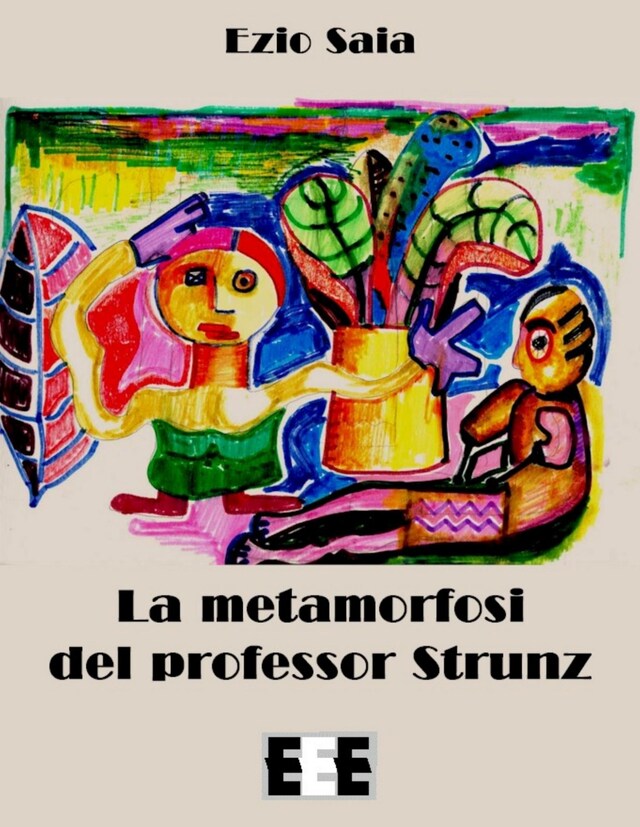 Book cover for La metamorfosi del Professor Strunz