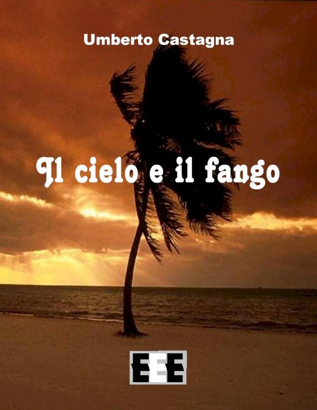 Boekomslag van Il cielo e il fango