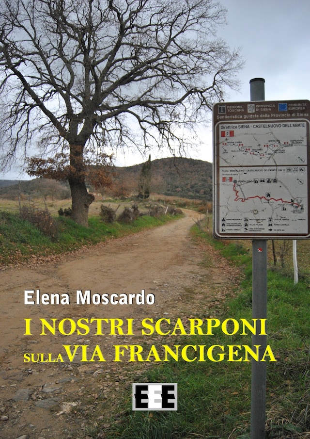 Kirjankansi teokselle I nostri scarponi sulla Via Francigena