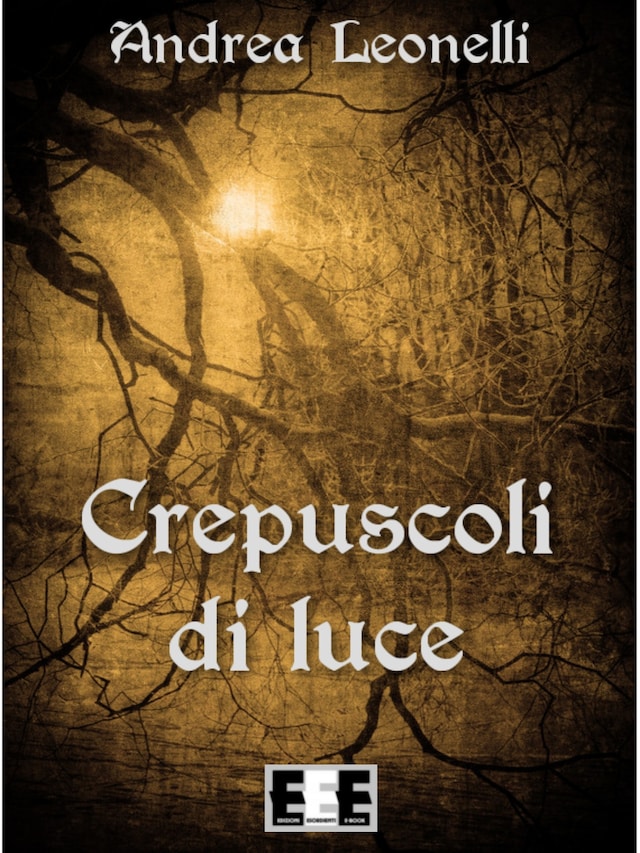 Book cover for Crepuscoli di Luce