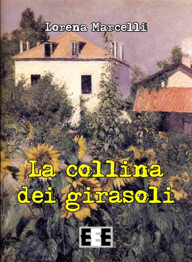 Book cover for La collina dei girasoli