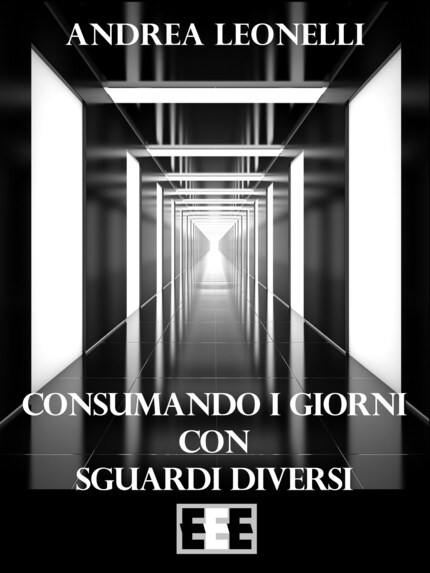 Consumando i giorni con sguardi diversi bookCoverFor