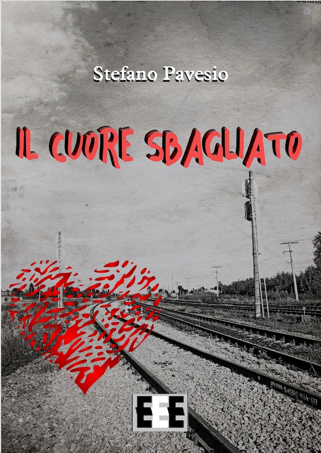 Couverture de livre pour Il cuore sbagliato