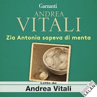 Zia Antonia sapeva di menta