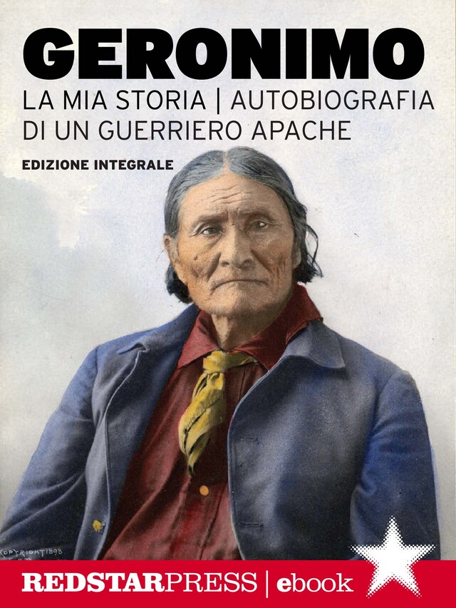 Kirjankansi teokselle Geronimo. La mia storia