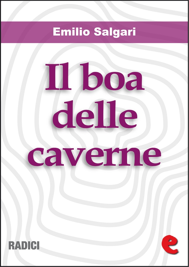 Copertina del libro per Il Boa delle Caverne