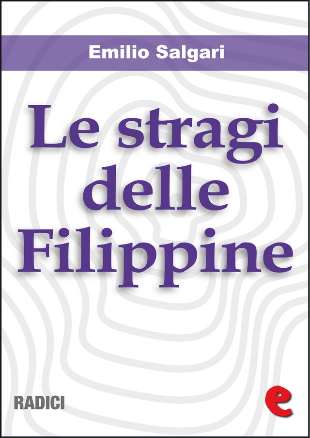 Copertina del libro per Le Stragi delle Filippine