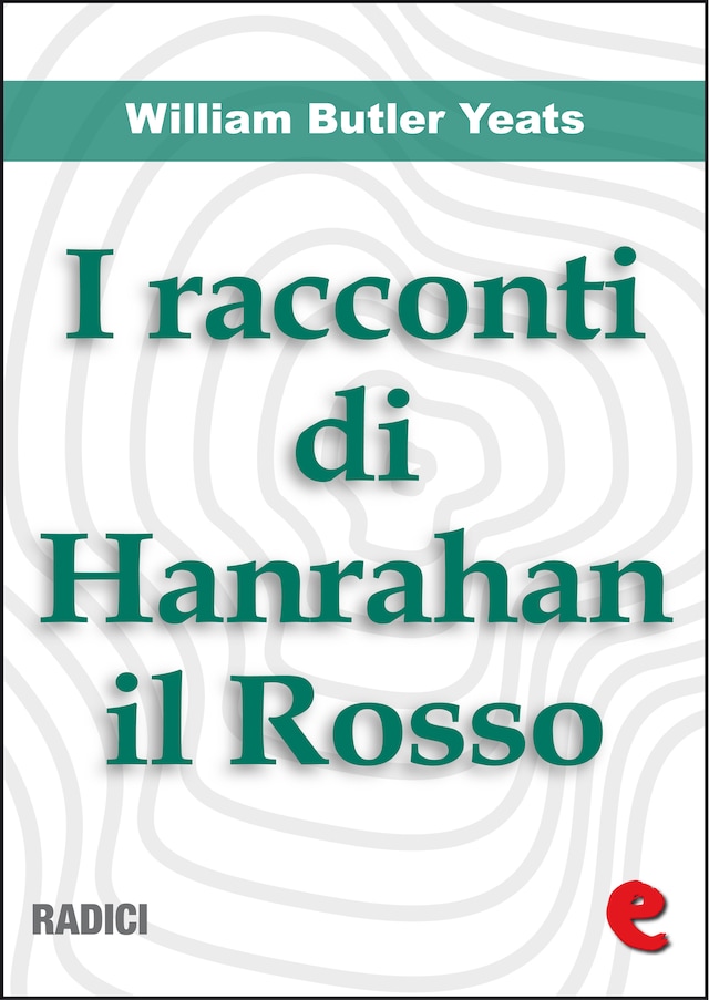 Kirjankansi teokselle I Racconti Di Hanrahan il Rosso (Stories of Red Hanrahan)
