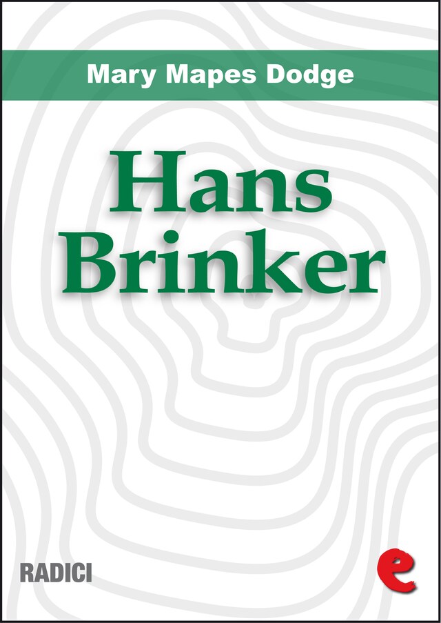 Book cover for Hans Brinker, or the Silver Skates