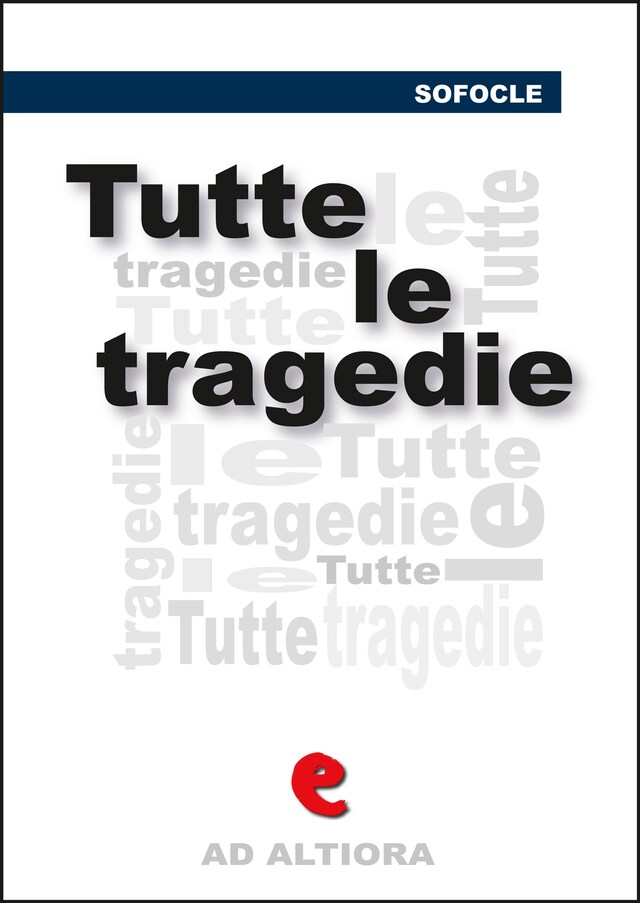 Boekomslag van Tutte le tragedie